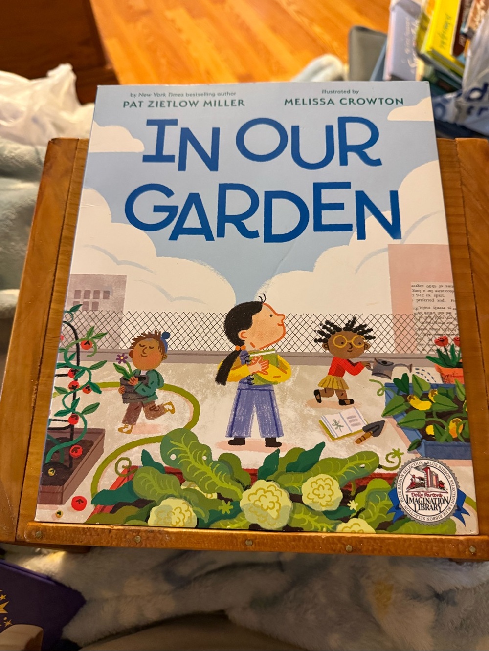 In Our Garden Children's Book by Pat Zietlow Miller